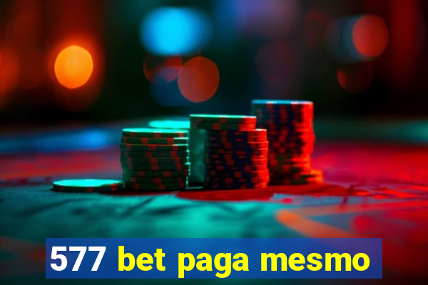 577 bet paga mesmo